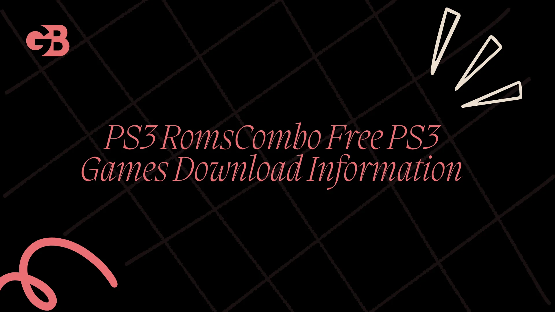 PS3 RomsCombo Free PS3 Games Download Information