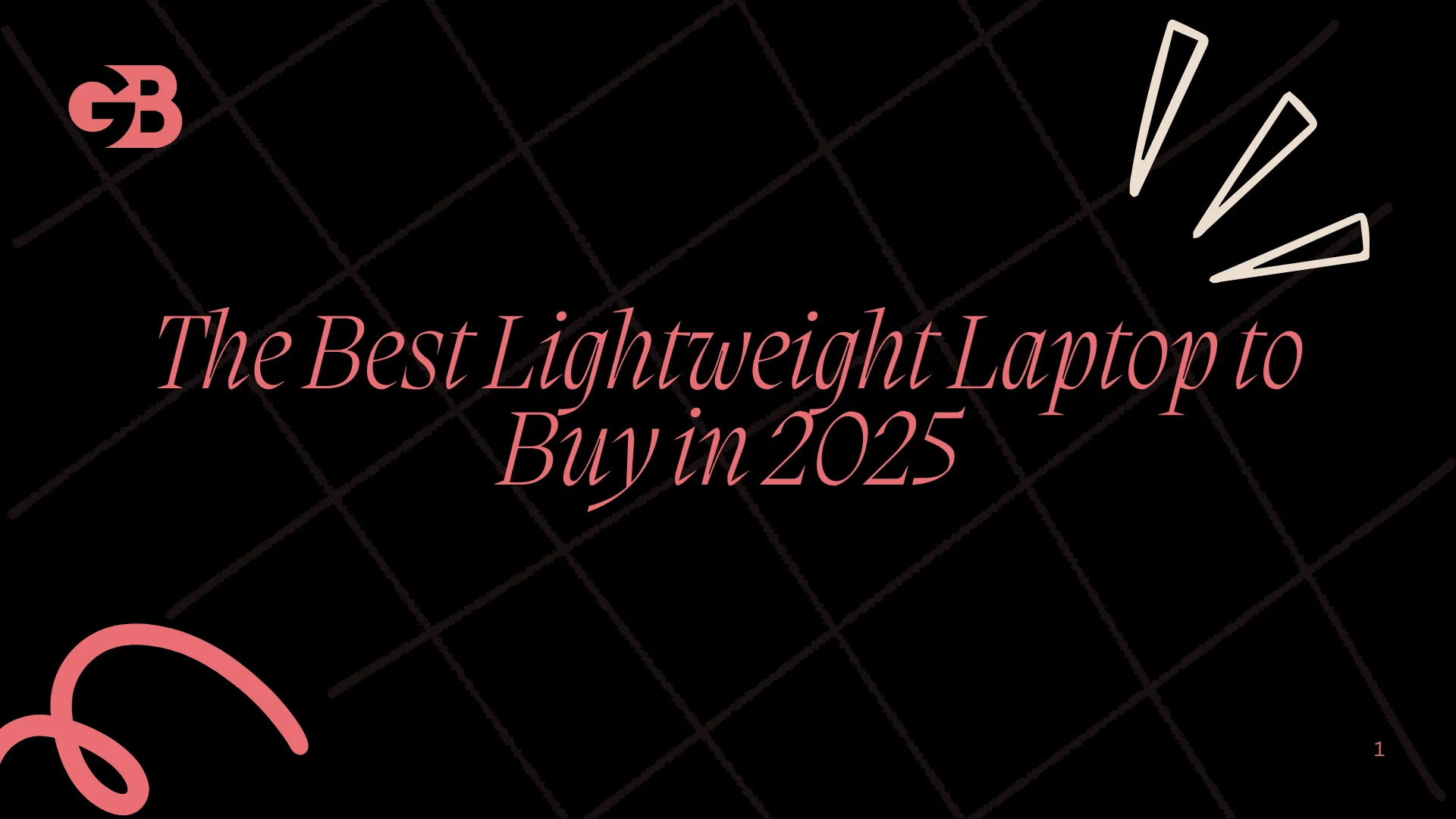 The Best Lightweight Laptop to Buy in 2025