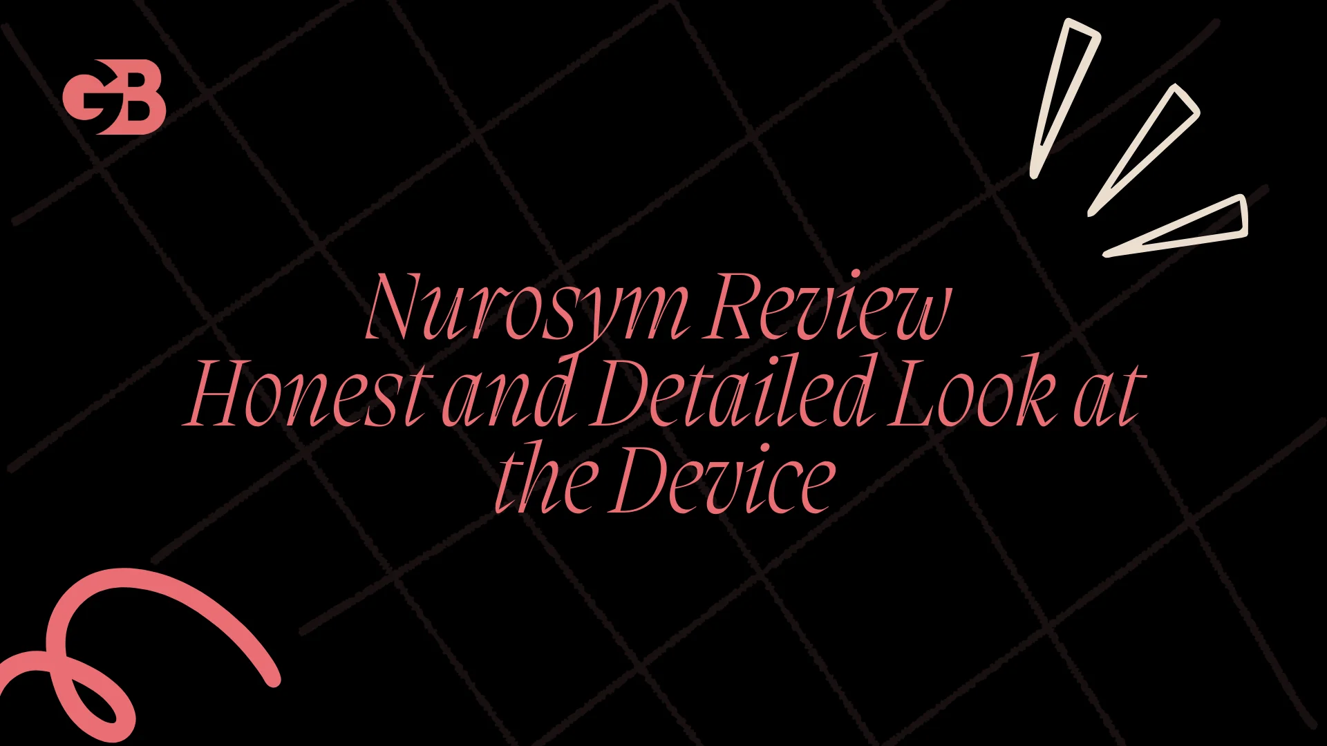Nurosym Review: An Honest and Detailed Look at the Device